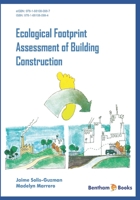 Ecological Footprint Assessment of Building Construction 1681080990 Book Cover