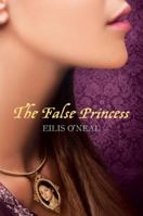 The False Princess 1606843923 Book Cover