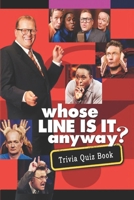Whose Line Is It Anyway?: Trivia Quiz Book B08VR88W6W Book Cover