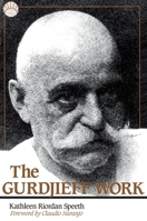 The Gurdjieff Work (Library of Spiritual Classics) 0874774926 Book Cover
