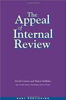 The Appeal of Internal Review: Law, Administrative Justice and the (non-) emergence of disputes 1841133833 Book Cover