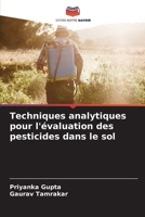 Techniques analytiques pour l'évaluation des pesticides dans le sol 620560020X Book Cover