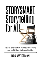 STORYSMART Storytelling for All B0FHJF2NJN Book Cover