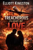 Treacherous Flight of Love 1971412155 Book Cover