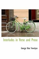 Interludes in Verse and Prose 0530805960 Book Cover