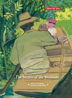 The Secrets of the Wetlands/湿地的秘密 1915865905 Book Cover