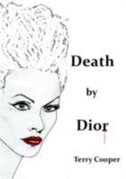 Death by Dior 0956803865 Book Cover