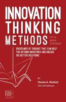 Innovation Thinking Methods for the Modern Entrepreneur 0997358718 Book Cover