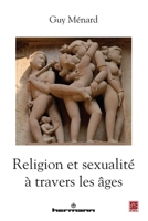 Religion et sexualité à travers les âges (HR.PUL.HORS COL) (French Edition) 2705696113 Book Cover