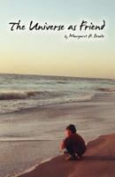 The Universe as Friend 1600471706 Book Cover