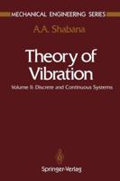 Theory of Vibration: Volume II: Discrete and Continuous Systems 1468403826 Book Cover