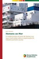 Homens Ao Mar 3639695305 Book Cover