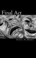 Final Act 145377310X Book Cover