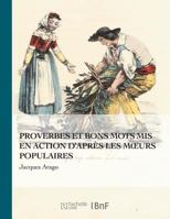 Proverbes Et Bons Mots MIS En Action 2016139943 Book Cover