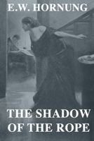 The Shadow of the Rope 1515297128 Book Cover