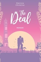 The Deal: Aschenputtel 2.0 (German Edition) B08HTM69RV Book Cover