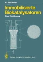 Immobilisierte Biokatalysatoren: Eine Einfuhrung 3540163352 Book Cover