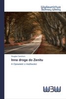 Inna droga do Zenitu 6202448083 Book Cover