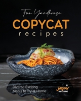 Fun Yardhouse Copycat Recipes: Diverse Exciting Meals to Try at Home B0CN4SLPT7 Book Cover