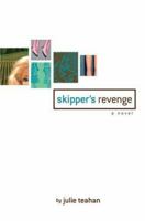 Skipper's Revenge 0595369375 Book Cover