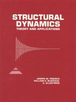 Structural Dynamics: Theory and Applications 0673980529 Book Cover