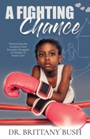 A Fighting Chance 1734510501 Book Cover