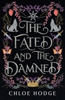 The Fated and the Damned 0645384941 Book Cover