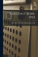 Chestnut Burr, 1952 1013827694 Book Cover