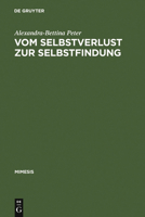 Vom Selbstverlust Zur Selbstfindung: Erzahlte Eifersucht Im Frankreich Des 17. Jahrhunderts 3484550392 Book Cover