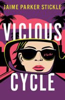 Vicious Cycle: A Thriller (Corey in Los Angeles) 1662531788 Book Cover