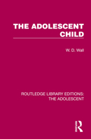 The Adolescent Child 1032387114 Book Cover