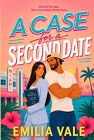 A Case For A Second Date: One bad first date. One very tempting second chance. B0HBRD27T8 Book Cover