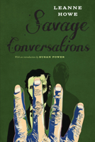 Savage Conversations 1566895316 Book Cover