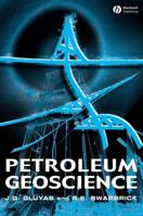 Petroleum Geoscience 0632037679 Book Cover