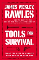 Tools for Survival: What You Need to Survive When You're on Your Own 0452298121 Book Cover