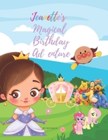 Jeanette's Magical Birthday Adventure B0C47NWS7G Book Cover