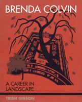 Brenda Colvin: A Career in Landscape 0711231710 Book Cover