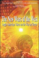 NEW WARS OF THE WEST: Anglo American Voices on the War on Terror 1932033475 Book Cover