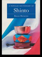 A Popular Dictionary of Shinto 1138979074 Book Cover