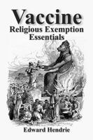 Vaccine Religious Exemption Essentials 194305620X Book Cover