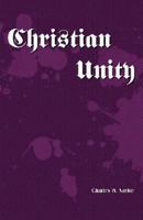 Christian Unity 1604161752 Book Cover