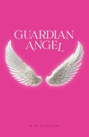 Guardian Angel 022886092X Book Cover