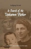 In Search of the Unknown Father 3748180357 Book Cover