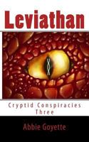 Cryptid Conspiracies Three: Leviathan 1544943180 Book Cover