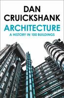 Architecture: A History in 100 Buildings 1770855998 Book Cover