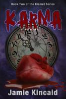 Karma: Book Two of the Kismet Series 1628281626 Book Cover