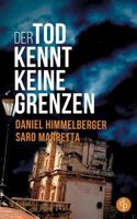 Der Tod kennt keine Grenzen 3960875533 Book Cover
