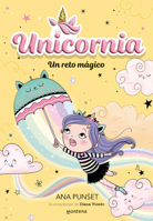 Un reto mágico / A Magical Challenge (UNICORNIA) 8418949686 Book Cover