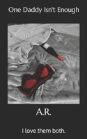 One Daddy Isn't Enough B0BW2QMGHS Book Cover