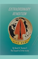 Extraordinary Rendition B0BMX8B3MG Book Cover